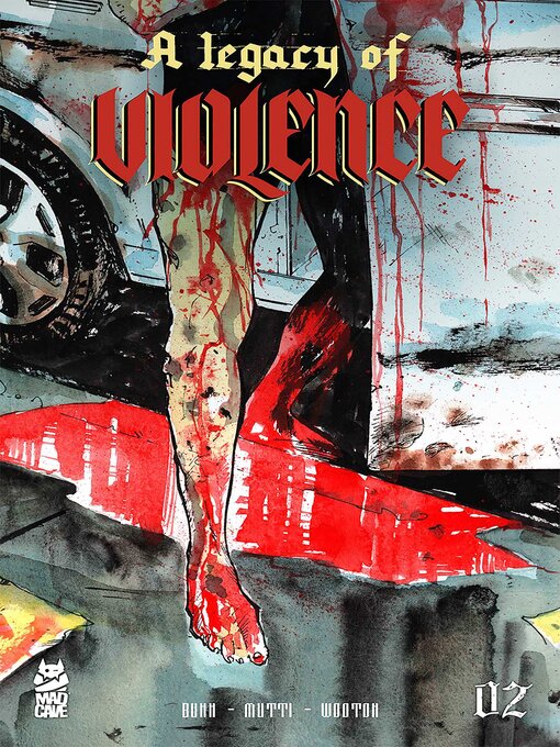 Title details for A Legacy of Violence #2 by Cullen Bunn - Available